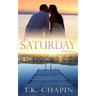 One Saturday Evening
