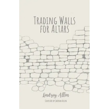 Trading Walls for Altars