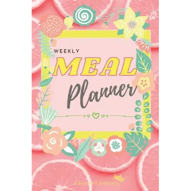 Weekly Meal Planner: Awesome Organizer for Shopping and Cooking with Weekly Meal and Grocery List Planning Pages