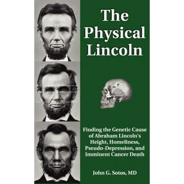 The Physical Lincoln