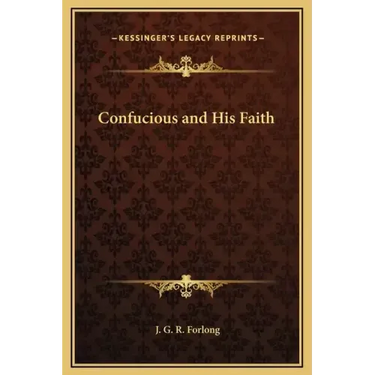 Confucious and His Faith