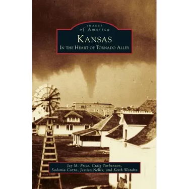 Kansas: In the Heart of Tornado Alley
