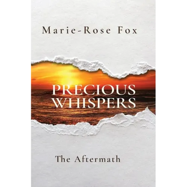 Precious Whispers: The Aftermath