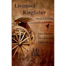 Liverpool Kingfisher