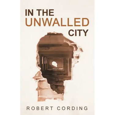 In the Unwalled City