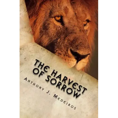The Harvest of Sorrow