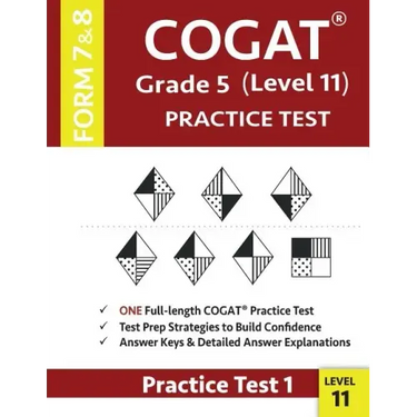 COGAT Grade 5 Level 11 Practice Test Form 7 And 8: CogAT Test Prep Grade 5: Cognitive Abilities Test Practice Test 1