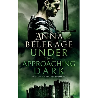 Under the Approaching Dark: The King's Greatest Enemy