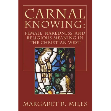 Carnal Knowing