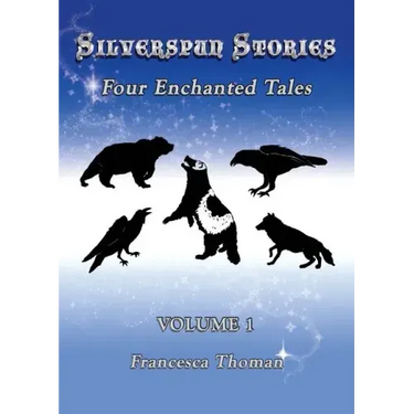 Silverspun Stories: Four Enchanted Tales