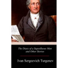 The Diary of a Superfluous Man and Other Stories
