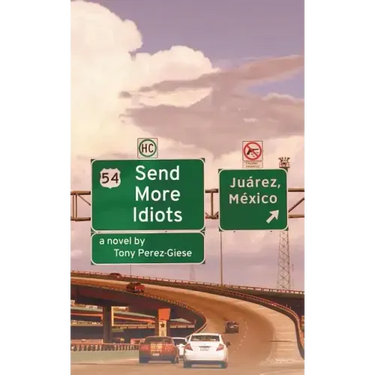Send More Idiots
