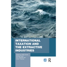 International Taxation and the Extractive Industries