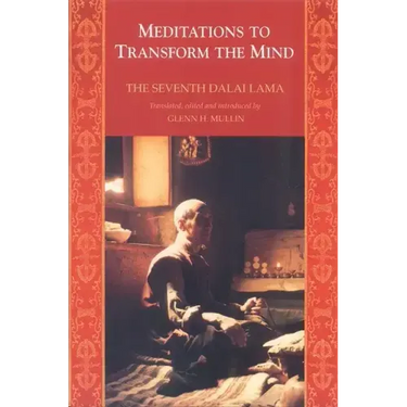 Meditations to Transform The Mind