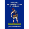 Our Little Macedonian Cousin of Long Ago (Yesterday's Classics)