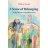A Sense of Belonging: Being Church in Pluralistic Society