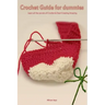Crochet Guide for Dummies Learn How to Crochet & Start Creating Amazing Things