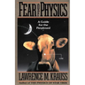 Fear of Physics: A Guide for the Perplexed