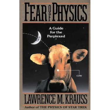 Fear of Physics: A Guide for the Perplexed