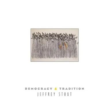 Democracy and Tradition