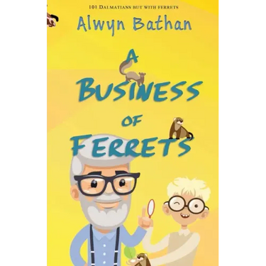 A Business of Ferrets