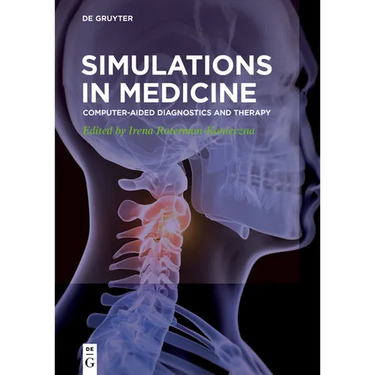 Simulations in Medicine: Computer-Aided Diagnostics and Therapy