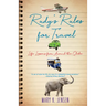 Rudy's Rules for Travel: Life Lessons from Around the Globe