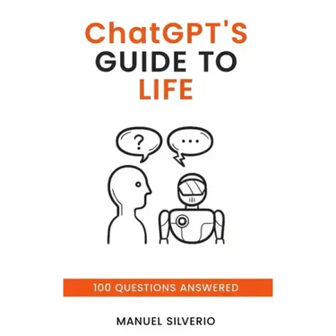 ChatGPT's Guide to Life: 100 Questions Answered