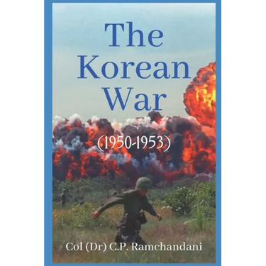 The Korean War (1950-1953)