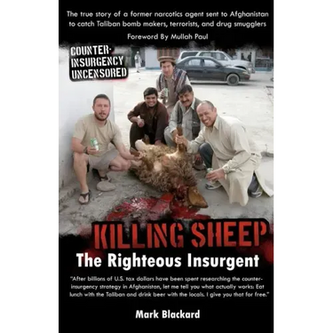 Killing Sheep: The Righteous Insurgent: Killing Sheep: The Righteous Insurgent