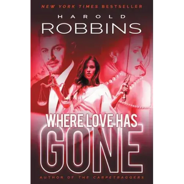 Where Love Has Gone