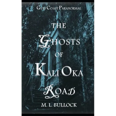 The Ghosts of Kali Oka Road