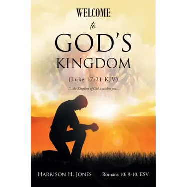 Welcome to God's Kingdom (Luke 17: 21 Kjv)