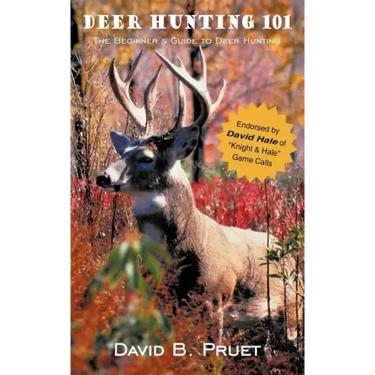 Deer Hunting 101