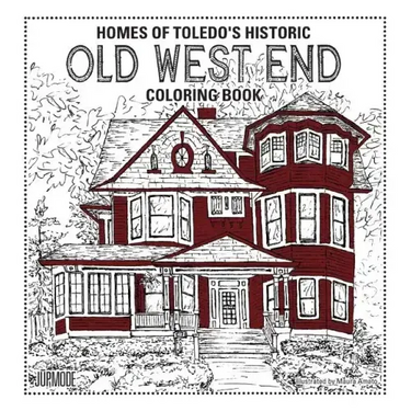 Homes of Toledo's Historic Old West End Coloring Book