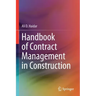 Handbook of Contract Management in Construction