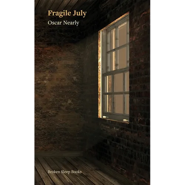 Fragile July
