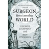 Surgeon From Another World