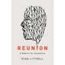 Reunion: A Search for Ancestors