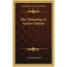 The Chronology of Ancient Nations