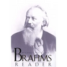 A Brahms Reader