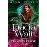 Dacia Wolf & the Phouka's Curse: A modern magical fairytale