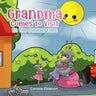 Grandma Comes to Visit: In the Summertime