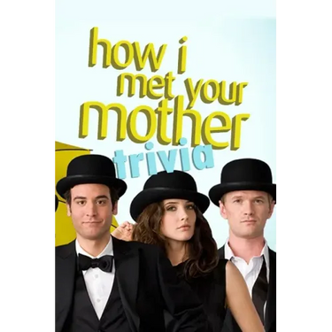 How I Met Your Mother Trivia: Trivia Quiz Game Book