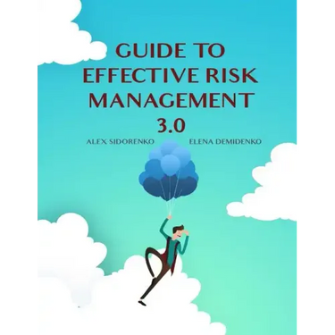 Guide to effective risk management 3.0
