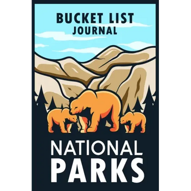US National Parks Bucket List: US National Parks Journal with List of All National Parks - Adventure Planner Book