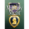 For Military Merit: Recipients of the Purple Heart