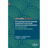 Researching Second Language Acquisition in the Study Abroad Learning Environment: An Introduction for Student Researchers