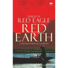 Red Earth: A Vietnam Warrior's Journey
