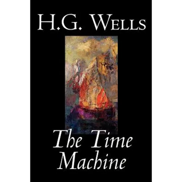 The Time Machine by H. G. Wells, Fiction, Classics
